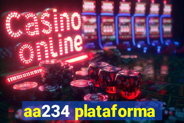 aa234 plataforma